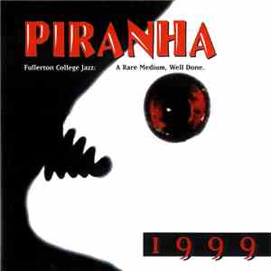 Fullerton College Jazz Band - Piranha flac album
