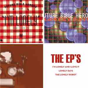 Future Bible Heroes - The EP's flac album