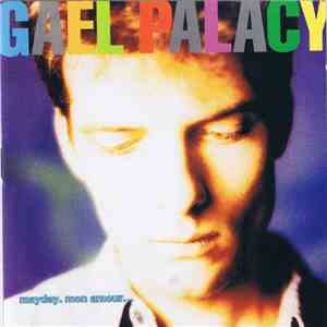 Gaël Palacy - Mayday. Mon Amour... flac album