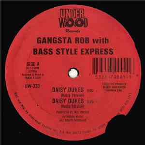 Gangsta Rob With Bass Style Express - Daisy Dukes flac album