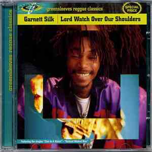 Garnett Silk - Lord Watch Over Our Shoulders flac album