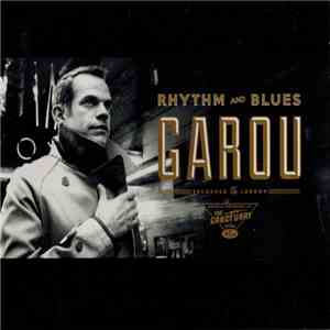 Garou - Rhythm And Blues flac album
