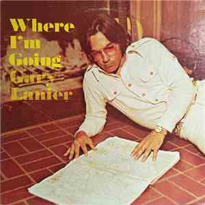 Gary Lanier - Where I'm Going flac album