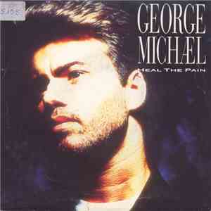 George Michael - Heal The Pain flac album