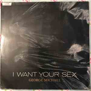 George Michael - I Want Your Sex flac album