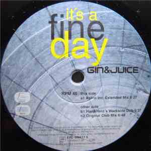Gin & Juice - It's A Fine Day flac album