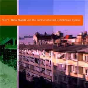 Gino Niemiz - Gino Niemiz Und Die Berliner Abstrakt Symphonien System flac album