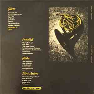 Gliere, Prokofieff, Glinka, Fikret Amirov, V. Polek, Orchestra Of The Bolshoi Theatre, Bolshoi Symphony Orchestra (Vsesoyuznovo Radiokomiteta), Samuel Samosud, State Orchestra Of The U.S.S.R., N. Anosov - Concerto For Horn And Orchestra, Opus 91. / "Gypsy flac album