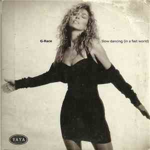 G-Race - Slow Dancing (In A Fast World) flac album