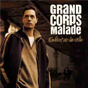 Grand Corps Malade - Enfant De La Ville flac album