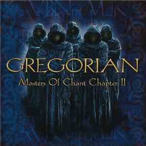 Gregorian - Masters Of Chant Chapter II flac album