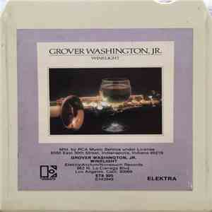 Grover Washington, Jr. - Winelight flac album