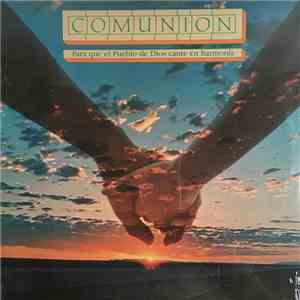 Grupo Comunion - Comunion - Para Que El Pueblo de Dios Cante En Harmonia flac album