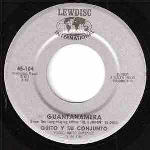 Guito Y Su Conjunto - Guantanmera / El Rumbon flac album