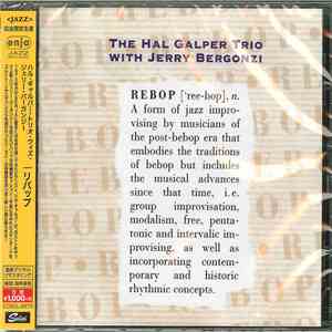 Hal Galper Trio With Jerry Bergonzi - Rebop flac album