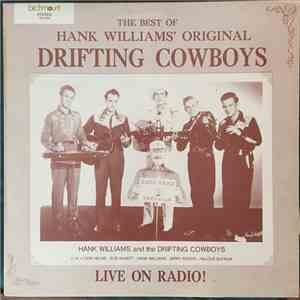 Hank Williams With His Drifting Cowboys - The Best Of Hank Williams' Original Drifting Cowboys flac album