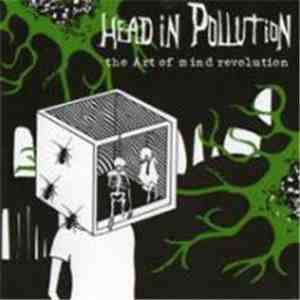 Head In Pollution - The Art Of Mind Revolution flac album