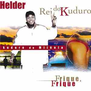 Helder Rei Do Kuduro - Kuduro Do Milénio flac album