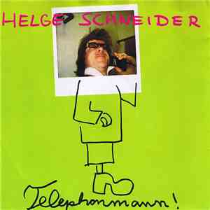 Helge Schneider - Telephonmann flac album