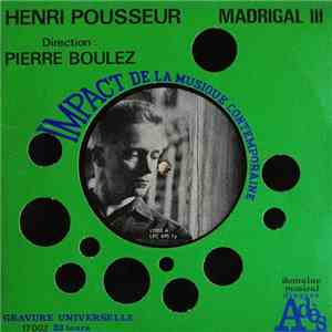 Henri Pousseur - Madrigal III flac album