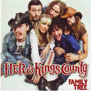 Her  & Kings County  - Family Tree flac album