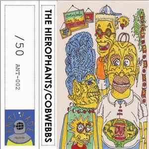Hierophants / Cobwebbs - Hierophants/Cobwebbs Split flac album