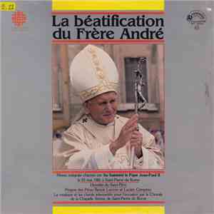 His Holiness Pope John Paul II - La Béatification Du Frère André flac album