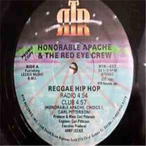 Honorable Apache & The Red Eye Crew - Reggae Hip Hop flac album