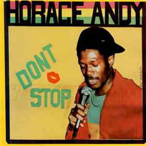 Horace Andy - Dont Stop flac album