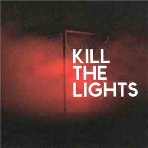 House Of Black Lanterns - Kill The Lights flac album