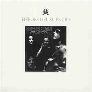 Héroes Del Silencio - Avalancha flac album
