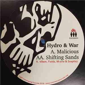 Hydro  & War  - Malicious / Shifting Sands flac album