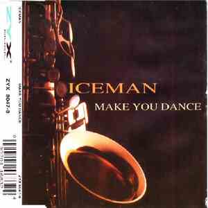 Iceman  - Make You Dance flac album
