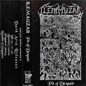 Ilemauzar - Pit Of Despair flac album