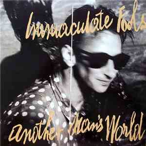Immaculate Fools - Another Man's World flac album