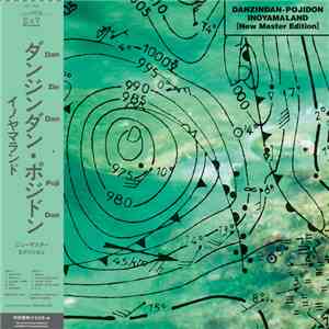Inoyama Land - Danzindan-Pojidon (New Master Edition) flac album