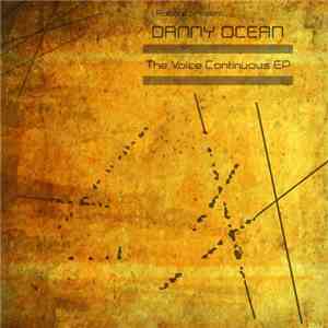I-Robots Present: Danny Ocean - The Voice Continuous EP flac album