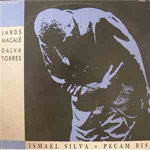 Ismael Silva, Jards Macalé, Dalva Torres - Peçam Bis flac album