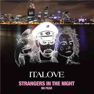 Italove - Strangers In The Night / No Fear flac album