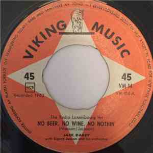 Jack Dailey, Sigurd Jansens Orkester, The Beatniks  - No Beer, No Wine, No Nothin flac album