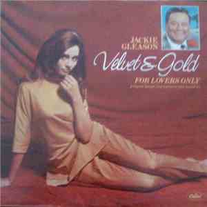 Jackie Gleason - Velvet & Gold For Lovers Only flac album