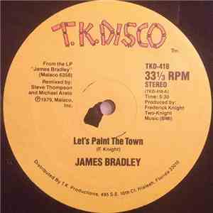 James Bradley  - Let's Paint The Town / Wrapped Up In Your Love flac album