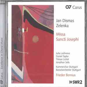 Jan Dismas Zelenka / Julia Lezhneva, Daniel Taylor , Tilman Lichdi, Jonathan Sells, Kammerchor Stuttgart, Barockorchester Stuttgart, Frieder Bernius - Missa Sancti Josephi flac album