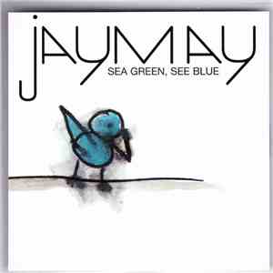 Jaymay - Sea Green, See Blue flac album