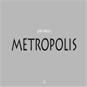 Jeff Mills - Metropolis 2 flac album