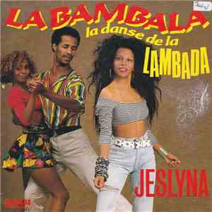 Jeslyna - La Bambala (Danse De La Lambada) flac album
