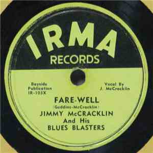 Jimmy McCracklin And His Blues Blasters - Fare-Well / Take-A-Chance flac album