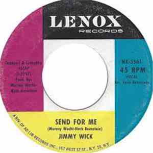Jimmy Wick - Send For Me / It's All Over Now flac album