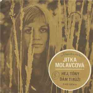 Jitka Molavcová - Hej, Tóny / Dám Ti Růži flac album