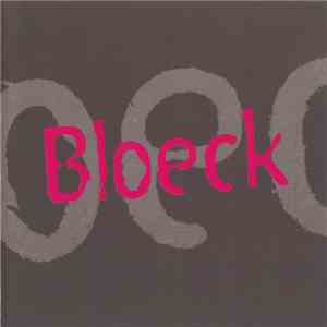 Joe Bloeck - Bloeck flac album